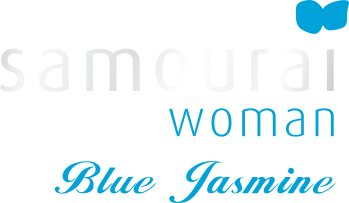 サムライウーマン ブルージャスミン Samourai Woman Blue Jasmine